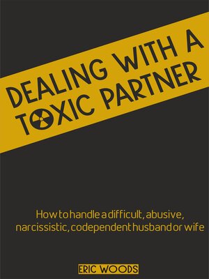cover image of Dealing with a Toxic Partner